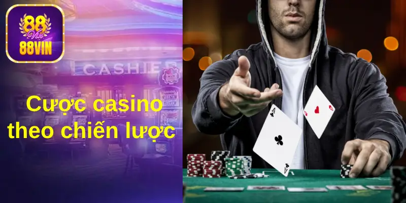 Nhiều chiến lược cược casino trực tuyến hay, người chơi nên áp dụng 